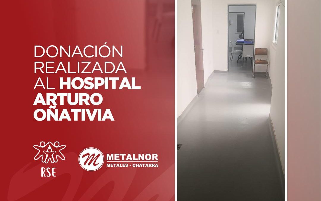 Metalnor Metales Chatarra colaboró con la ampliación del Hospital Arturo Oñativia